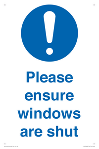 Please ensure windows are shut